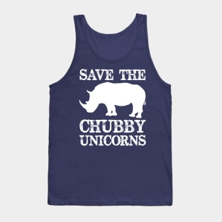 Save the Chubby Unicorns - Chubby Unicorn Rhinos Need Love Too - Funny Novelty Gag Gift Ideas Tank Top